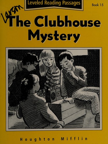 The clubhouse mystery