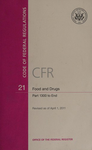 Code of federal regulations, title 21, food and drug