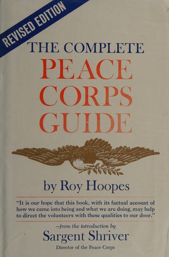 The complete Peace Corps guide.