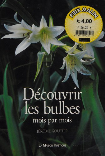 Découvrir les bulbes