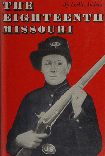 The Eighteenth Missouri.