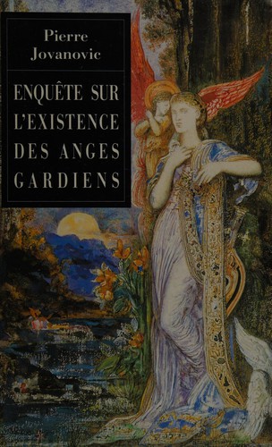 Enquête sur l'existence des anges gardiens