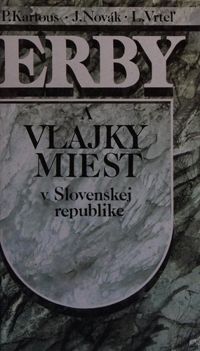 Erby a vlajky miest v Slovenskej republike