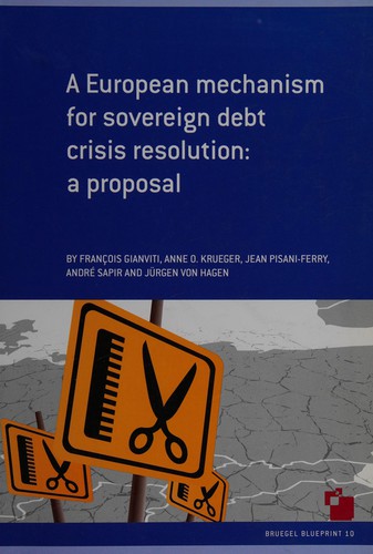 A european mechanism for sovereign debt crisis res