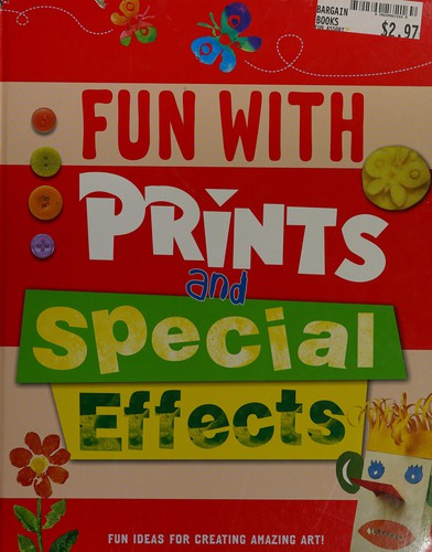 Fun with Prints and Special Effects