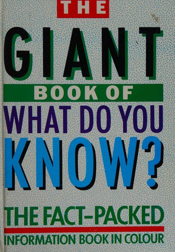 The giant book of what do you know?