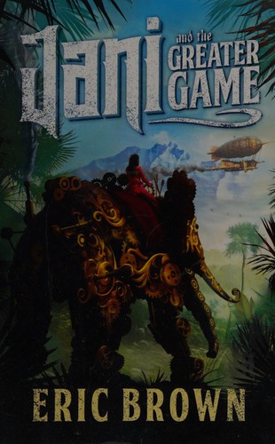 Jani and the greater game