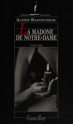 La madone de Notre-Dame