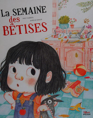 La semaine des bêtises