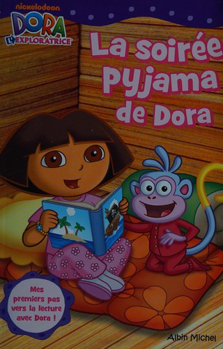 La soirée pyjama de Dora