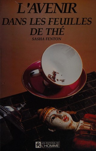 L'avenir dans les feuilles de thé
