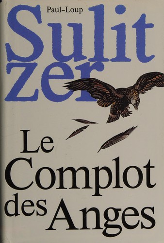 Le complot des anges