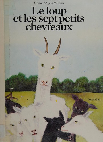 Le loup et les sept petits chevreaux