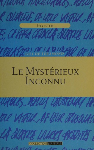 Le mystérieux inconnu