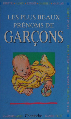 Les plus beaux prénoms de garçons
