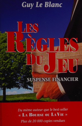 Les règles du jeu