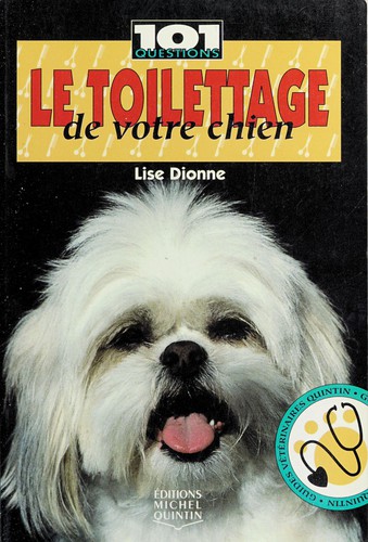 Le toilettage de votre chien