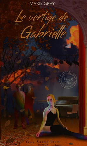 Le vertige de Gabrielle