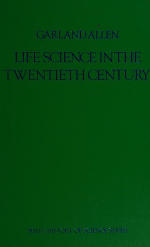 Life science in the twentieth century
