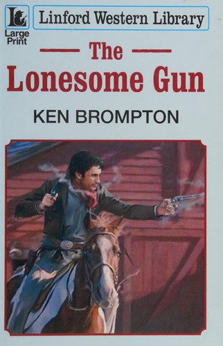 The lonesome gun