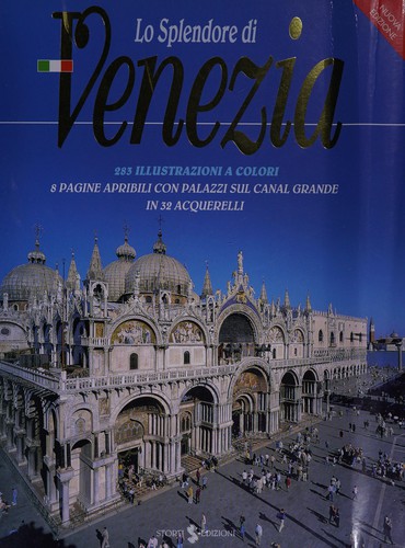 Lo splendore di Venezia