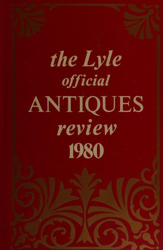The Lyle official antiques review