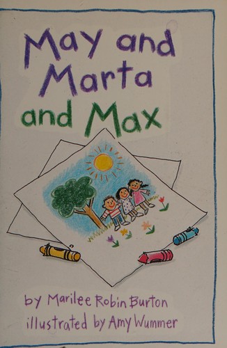 May and Marta and Max