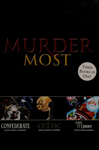 Murder most Confederate ; Murder most Celtic