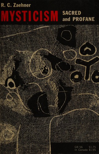 Mysticism, sacred and profane