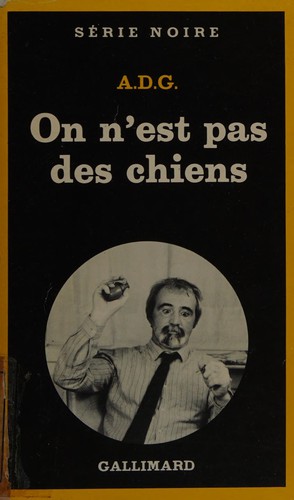 On n'est pas des chiens