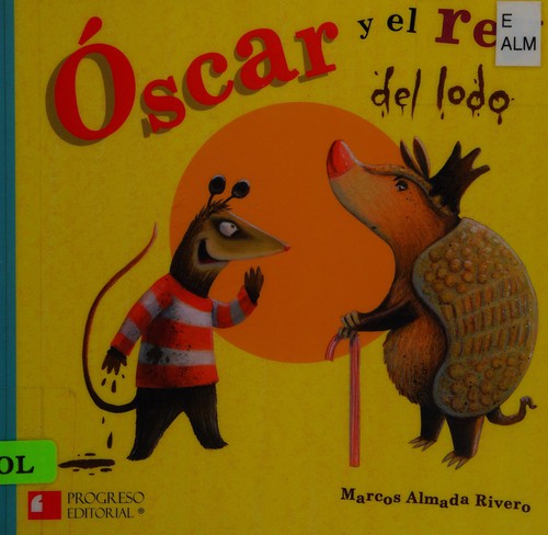 Óscar y el rey del lodo