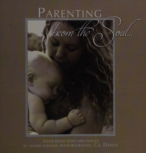 Parenting from the soul