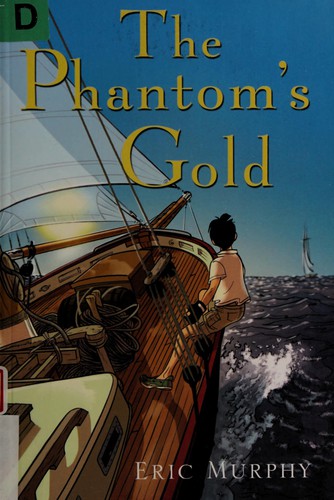 The phantom's gold