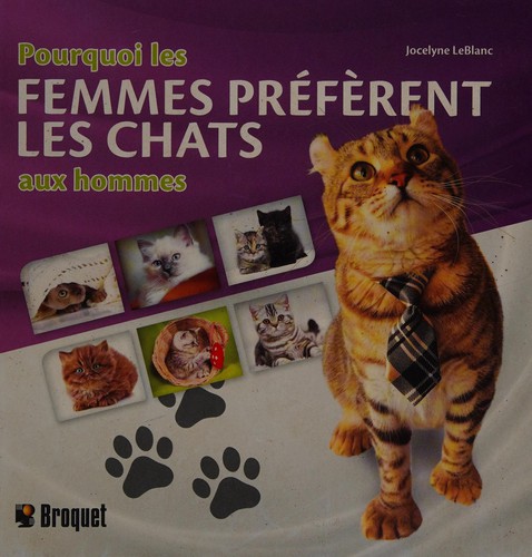 Pourquoi les femmes préfèrent les chats aux hommes