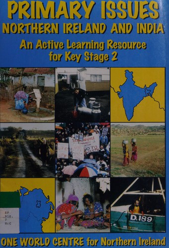 Primary Issues - Northern Ireland and India; an active learning resource for key stage 2