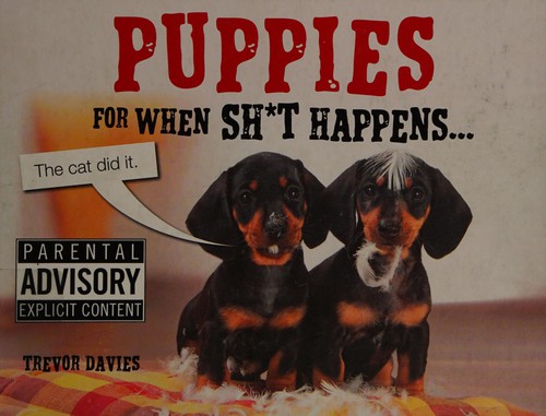 Puppies for when sh*t happens