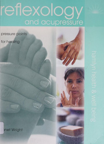 Reflexology and acupressure