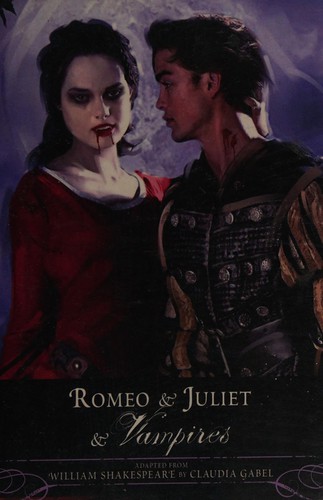 Romeo & Juliet & vampires