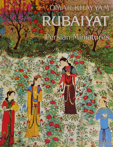 Rubâiyât of Omar Khayyâm