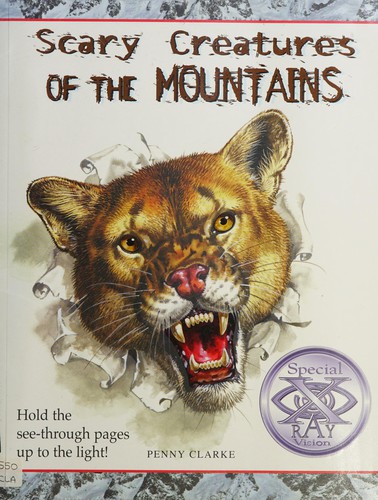 Scary creatures of the mountains