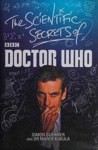 The Scientific Secrets of Doctor Who