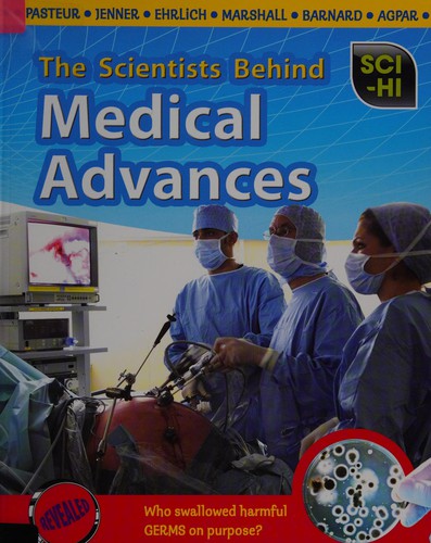 The scientists behind medical advances