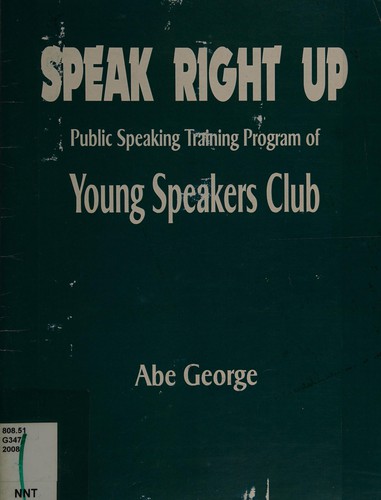 Speak right up
