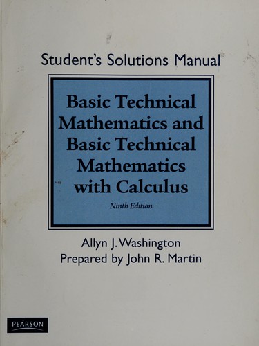 Student solutions manual for the Allyn J. Washington series in Basic technical mathematics, ninth edition