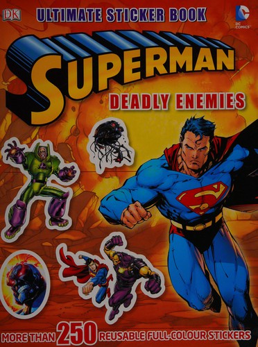 Superman deadly enemies ultimate sticker book