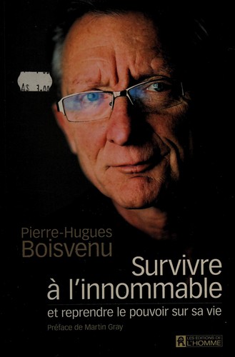 Survivre a l'innommable et reprendre le pouvoir sur sa vie