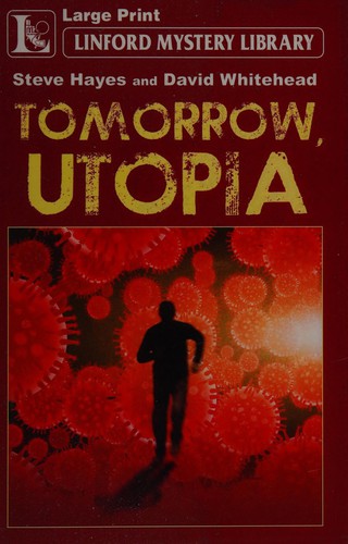 Tomorrow, Utopia