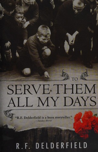 To serve them all my days