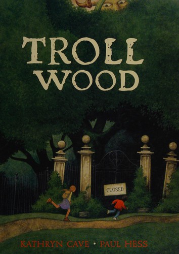 Troll Wood