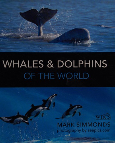 Whales & dolphins of the world